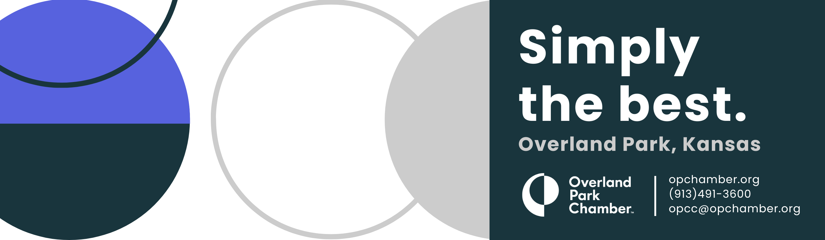 Overland Park Chamber | Simply the best. Overland Park, Kansas. | opchamber.org | (913) 491-3600 | opcc@opchamber.org